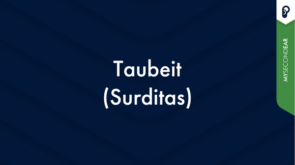 Surditas (Taubheit): Definition, Ursachen, Symptome, Folgen, Diagnose