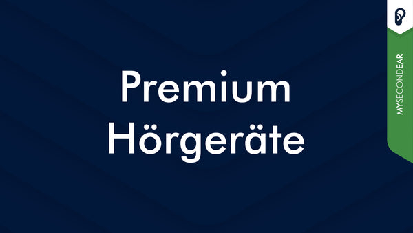 Premium Hörgeräte Preise und Erfahrungen | MySecondEar